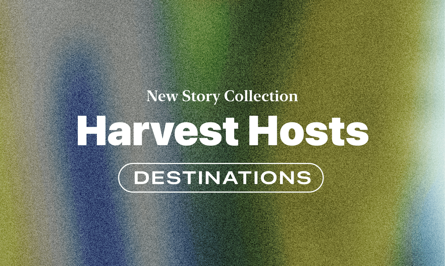 Harvest Hosts Destinations