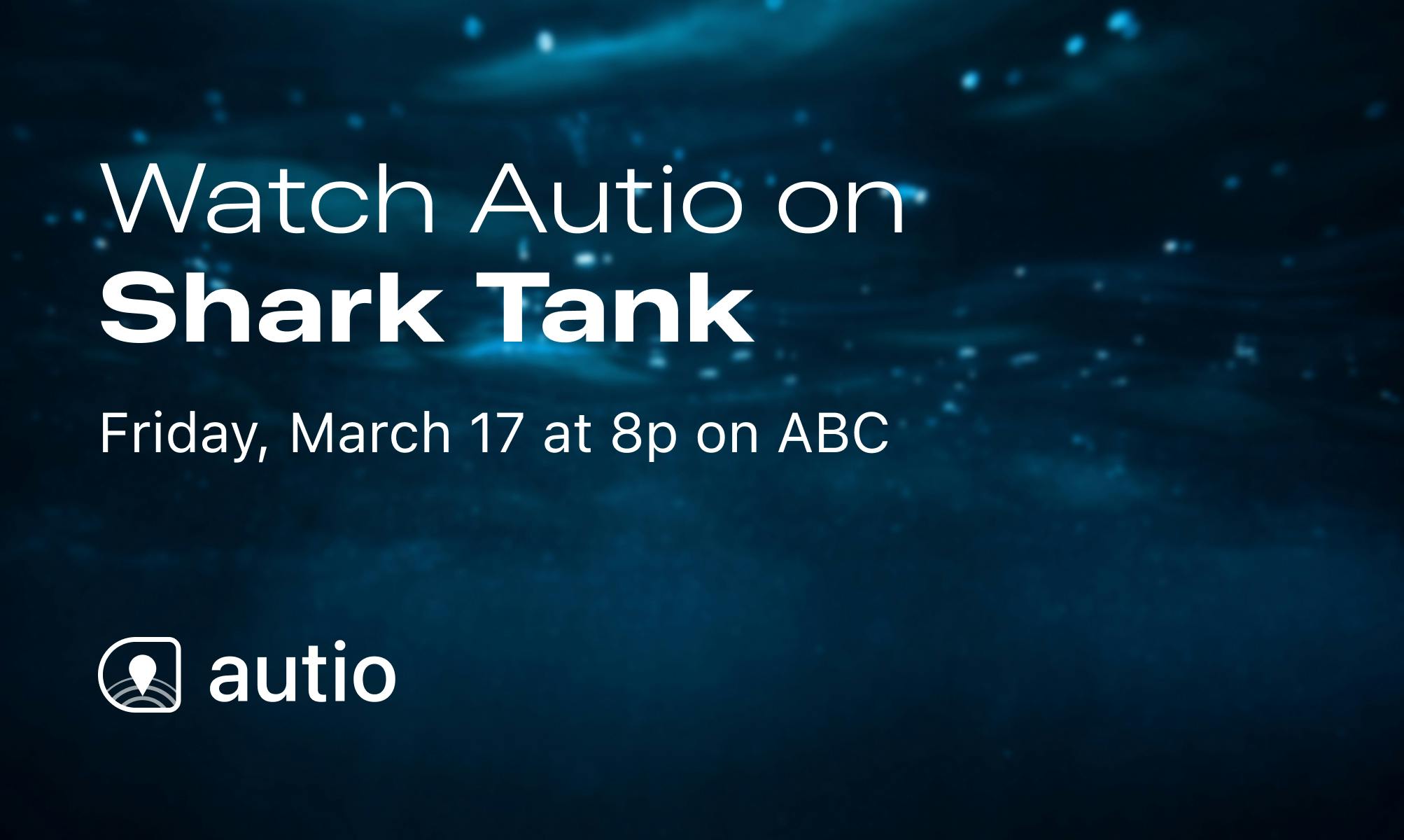 Watch Autio on Shark Tank
