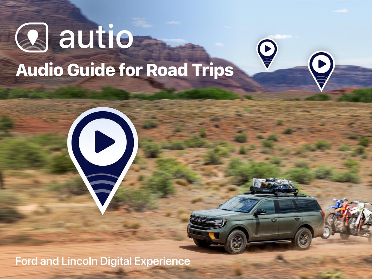 Autio Audio Guide for Road Trips campaign artwork featuring a Ford Expedition and the Ford and Lincoln Digital Experience.